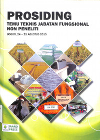 Image of Prosiding Temu Teknis Jabatan Fungsional Non Peneliti 24-25 Agustus 2015 - IAARD