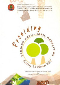 Image of Prosiding Seminar Hasil-Hasil Penelitian Balai Penelitian Kehutanan Ciamis