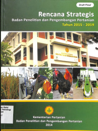Image of Rencana Strategis badan penelitian dan pengembangan pertanian tahun 2015-2019