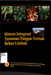 Image of Sistem Integritasi Tanaman Pangan Ternak Bebas Limbah