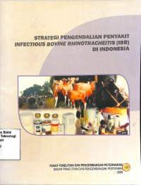 Image of Strategi Pengendalian Penyakit Infectious Bovine Rhinotracheitis (IBR) Di Indonesia