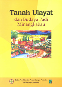 Image of Tanah Ulayat dan Budaya Padi Minangkabau
