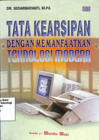 Image of Tata Kearsipan Dengan Memanfaatkan Teknologi Modern (Barang Milik Negara)