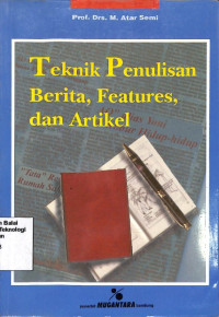 Image of Teknis Penulisan Berita, Feature, And Artikel (Barang Milik Negara)