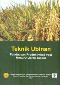Image of Teknik Ubinan Pendugaan Produktivitas Padi Menurut Jarak Tanam