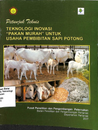 Image of Petunjuk Teknis: Teknologi Inovasi Pakan Murah