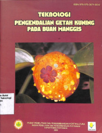 Image of Teknologi Pengendalian Getah Kuning Padi Buah Manggis