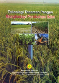 Image of Teknologi Tanaman Pangan Menghadapi Perubahan Iklim