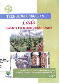 Image of Teknologi Unggulan Lada Budidaya Pendukung Varietas Unggul