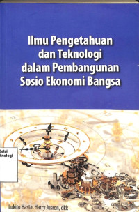 Image of Ilmu Pengetahuan dan Teknologi dalam Pengembangan Sosio Ekonomi Bangsa