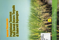 Image of inovasi teknologi pengelolaan tanaman padi sawah secara terpadu di barkorwil bojonegoro