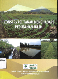 Image of Konservasi Tanah Menghadapi Perubahan Iklim - IAARD