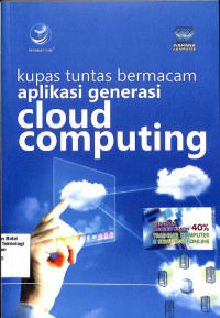 Image of Kupas Tuntas Bermacam Aplikasi Generasi Cloud Computing