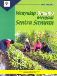 Image of Menyulap Onelako Menjadi Sentra Sayuran