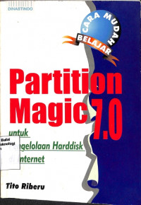 Image of Cara Mudah Belajar Partition Magic 7.O Untuk Pengelolaan Hardisk Di Internet