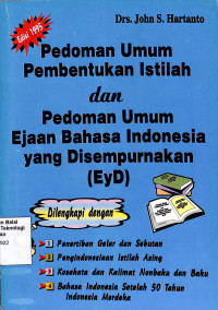 Image of Pedoman Umum Pembentukan Istilah dan Pedoman Umum Ejaan Bahasa Indonesia yang disempurnakan (EyD)