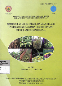 Image of Pembentukan Galur Unggul Tanaman Melalui Peningkatan Keragaman Genetik Pangan Metode Variasi Somaklonal - IAARD