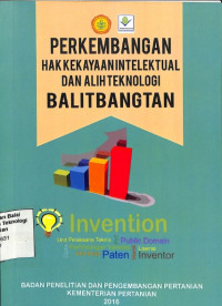 Image of Perkembangan Hak Kekayaan Intelektual (HKI) dan Alih Teknologi Balitbangtan Tahun 2016