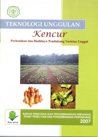 Image of Teknologi Unggulan Kencur Perbenihan dan Budidaya Pendukung Varietas Unggul